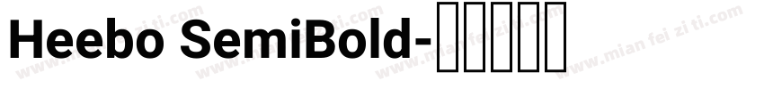 Heebo SemiBold字体转换
